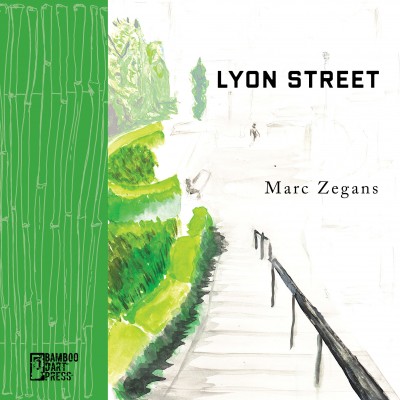 "Lyon Street" by Marc Zegans