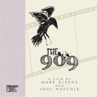 "The 909" by Mark Givens and Joel Huschle