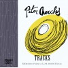 "Tracks: Memoirs from a Life with Music" by Peter Cherches
