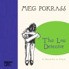 "The Loss Detector" by Meg Pokrass