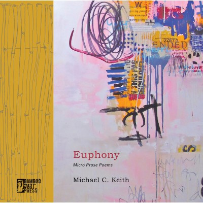 "Euphony" by Michael C. Keith